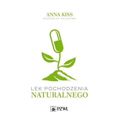Lek pochodzenia naturalnego - Anna  Kiss