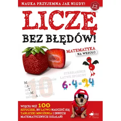 Licz� bez b��d�w. Matematyka na weso�o