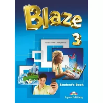 Blaze 3. Student's Book with ieBook - Jenny Dooley, Virginia Evans
