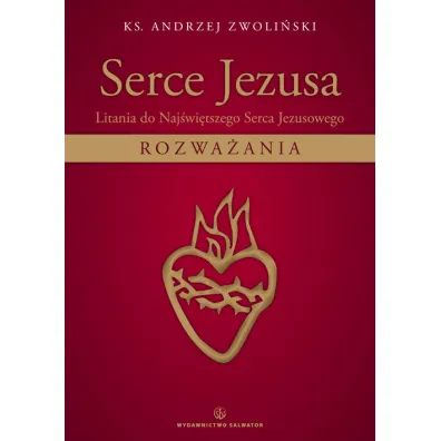 Serce Jezusa - Andrzej Zwoli�ski