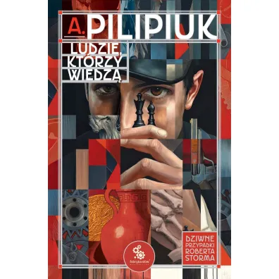 Ludzie, kt�rzy wiedz� - Andrzej Pilipiuk