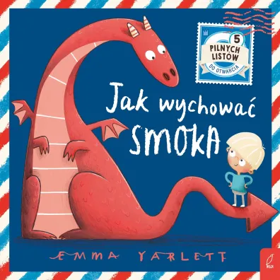 Jak wychowa� smoka - Emma  Yarlett