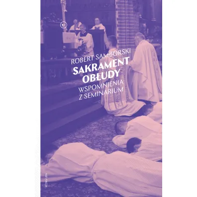 Sakrament ob�udy - Robert  Samborski