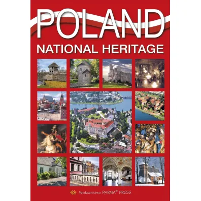 Polska dziedzictwo narodowe wer. angielska - Bogna Parma, Grzegorz Rudzi�ski, Christian Parma
