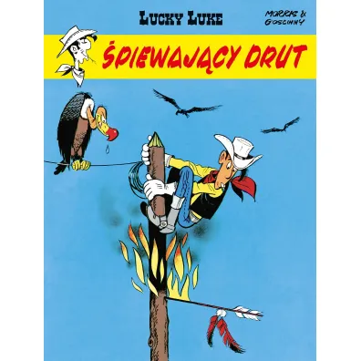 �piewaj�cy drut. Lucky Luke