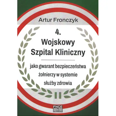 4 Wojskowy Szpital Kliniczny - Artur  Fronczyk