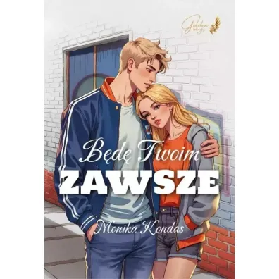 B�d� twoim zawsze (barwione brzegi)