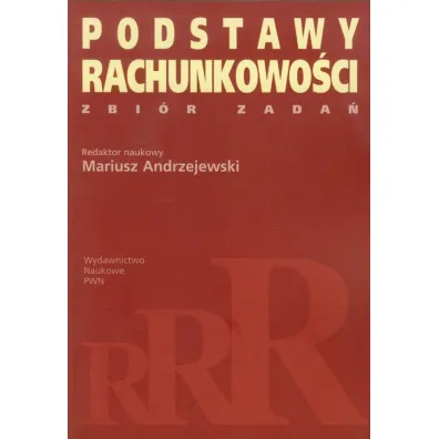 Podstawy rachunkowo�ci. Zbi�r zada� - Mariusz Andrzejewski