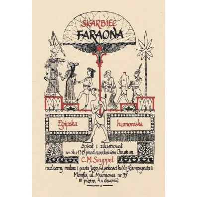 Skarbiec faraona. Egipska humoreska - C M Seyppel