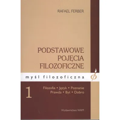 Podstawowe poj�cie filozoficzne - Rafael Ferber