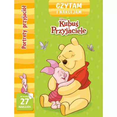 Czytam i naklejam. Portrety przyjaci�. Disney Kubu� i Przyjaciele