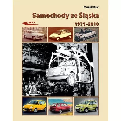 Samochody ze lska 1972-2017 - Marek Kuc