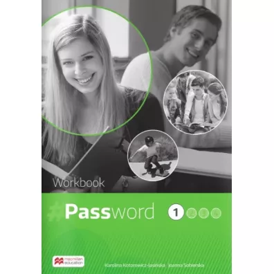 Password 1. Zeszyt �wicze�. J�zyk angielski. Liceum i technikum - Joanna Sobierska, Karolina Kotorowicz-Jasi�ska