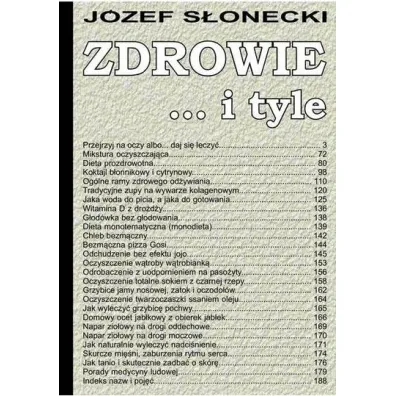 Zdrowie... i tyle - J�zef S�onecki