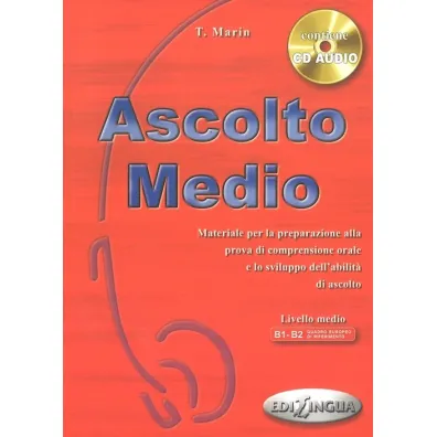 Ascolto Medio podr�cznik + CD - T. Martin