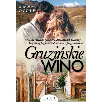 Gruziskie wino - Anna  Pilip