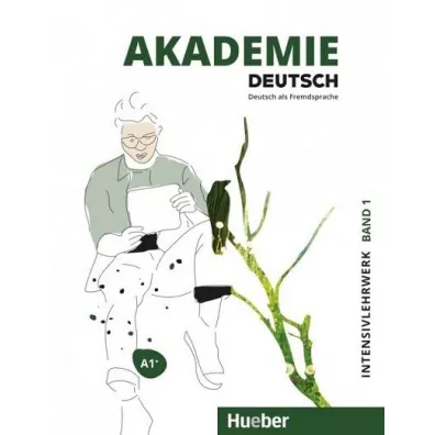 Akademie Deutsch A1+. Kurs intensywny z nagraniami online. Tom 1 - Michaela Wirtz, Jana Glaser, Britta Schenk, Sabrina Schmohl, Sandra Bleiner