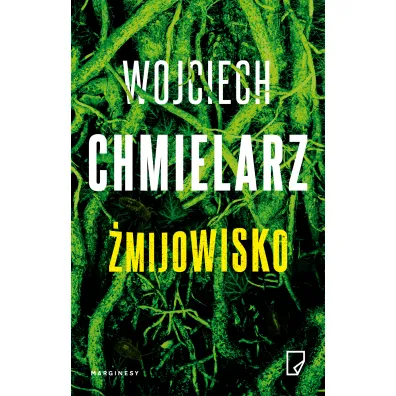 �mijowisko - Wojciech Chmielarz