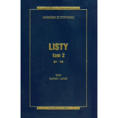 Listy. Tom 2 (51-79) - Hieronim Ze Strydowa