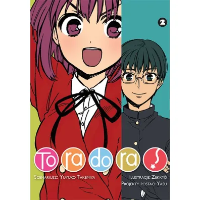 Toradora. Tom 2 - Yuyuko Takemiya, Zekkyo