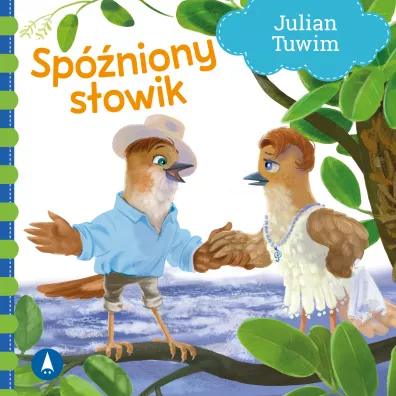 Spniony sowik - Julian Tuwim, Kazimierz Wasilewski