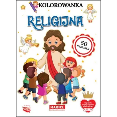 Kolorowanka z naklejkami. Religijna - Adam  Gdula, Katarzyna  Ratajszczak