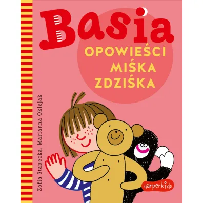 Basia. Opowie�ci Mi�ka Zdzi�ka