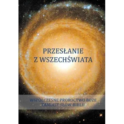 Przes�anie z Wszech�wiata. Tom 1 - Gabriele