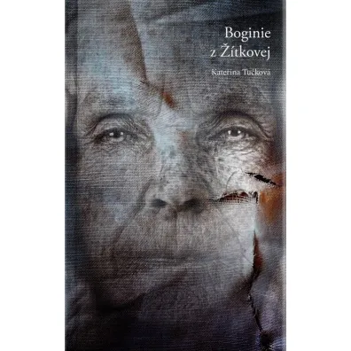 Boginie z Zitkovej - Tuckova Katerina