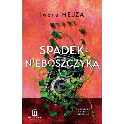 Spadek nieboszczyka - Iwona Mejza