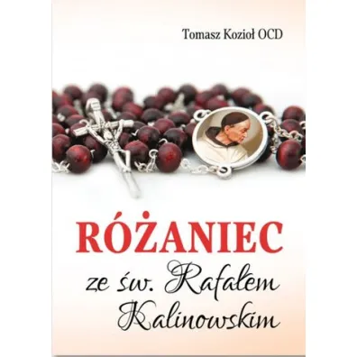 R�aniec ze �w. Rafa�em Kalinowskim (pocket) - Tomasz Kozio�