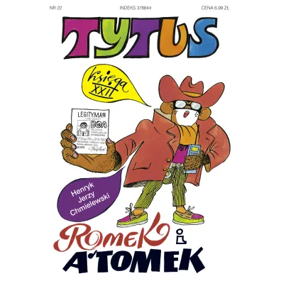 Tytus gangsterem. Tytus, Romek i A’Tomek. Ksi�ga XXII - Henryk Jerzy Chmielewski