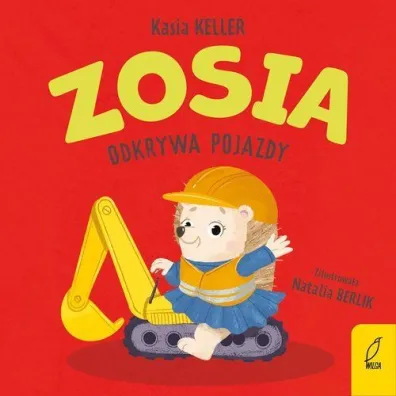 Zosia odkrywa pojazdy. Je�yk Franek