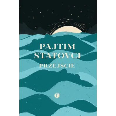 Przej�cie - Pajtim Statovci