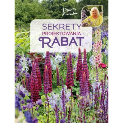 Sekrety projektowania rabat - Danuta M�o�niak