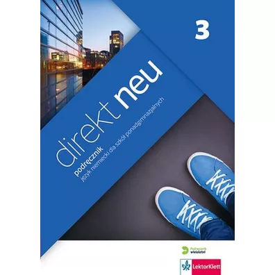 Direkt neu 3. Podr�cznik - Beata �wikowska, Giorgio Motta