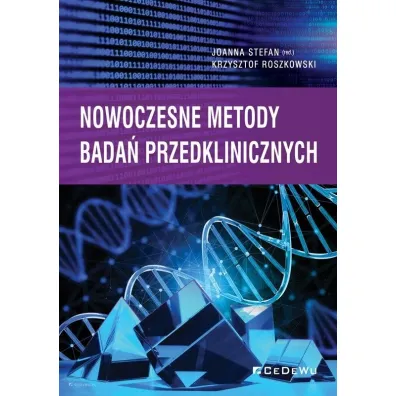 Nowoczesne metody bada� przedklinicznych - Joanna Stefan Red, Krzysztof  Roszkowski