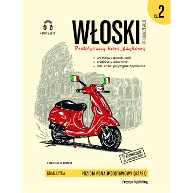 W�oski w t�umaczeniach. Gramatyka. Cz�� 2 - Katarzyna Foremniak