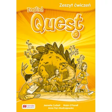 English Quest 3. Zeszyt �wicze�. J�zyk angielski - Jeanette Corbett, Farrell O Roisin, Anna Parr-Modrzejewska