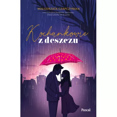 Kochankowie z deszczu - Ma�gorzata  Czapczy�ska