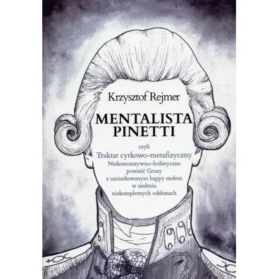 Mentalista Pinetti - Krzysztof Rejmer