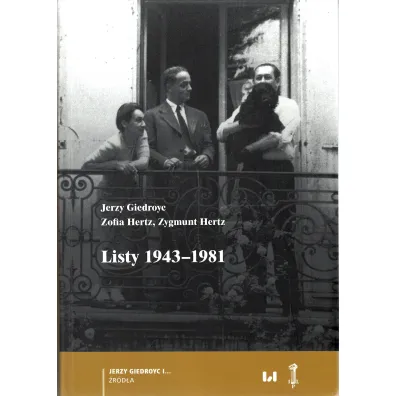 Listy 1943-1981 - Jerzy Giedroyc, Zofia  Hertz, Zygmunt  Hertz
