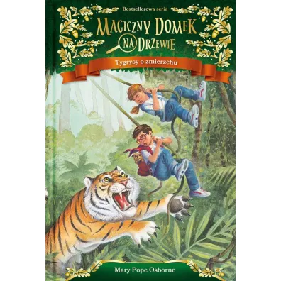 Tygrysy o zmierzchu. Magiczny domek na drzewie. Tom 19 - Mary Pope Osborne, Will Osborne
