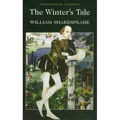 The Winter's Tale. Wordsworth Classics wer. angielska - William Shakespeare