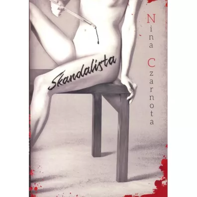 Skandalista - Nina Czarnota