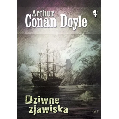 Dziwne zjawiska - Artur Conan Doyle