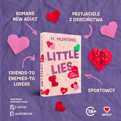 Little Lies. Lies, Hearts & Truths. Tom 1