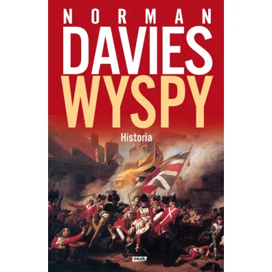 Wyspy. Historia - Norman Davies