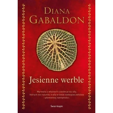Jesienne werble. Obca. Tom 4 - Diana Gabaldon