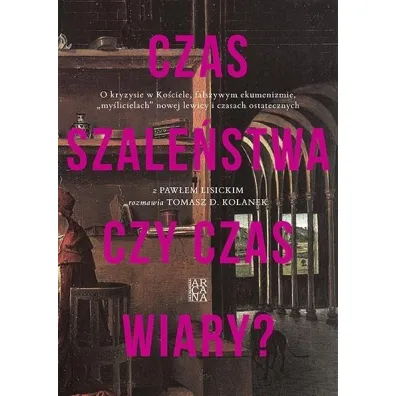 Czas szale�stwa czy czas wiary? - Pawe� Lisicki, Tomasz Kolanek